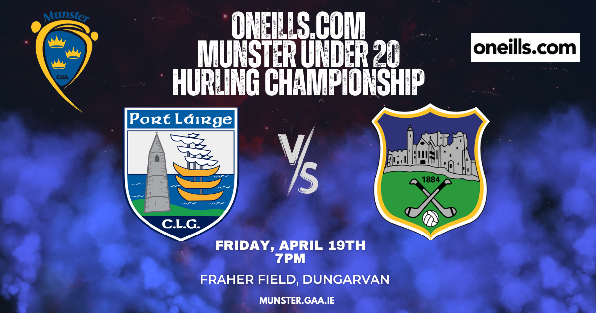 2024 oneills.com Munster Under 20 Hurling Championship – Tipperary 1-21 Waterford 0-15